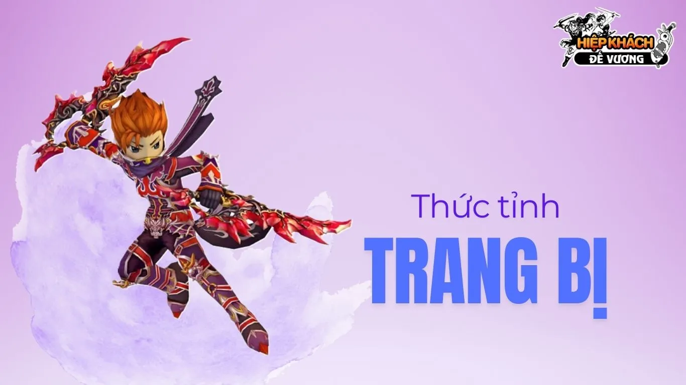 Hệ thống thức tỉnh trang bị